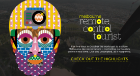 [ Remote Control Tourists ]－澳洲墨爾本旅遊推廣活動，讓你遠端遙控旅行者進行“真心話大冒險”
